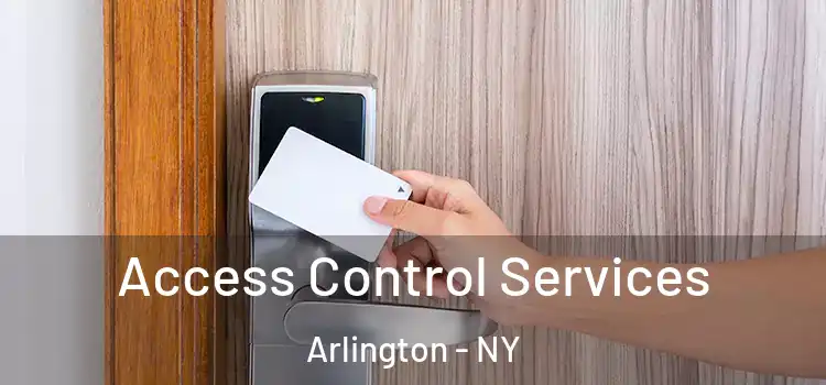  Access Control Services Arlington - NY