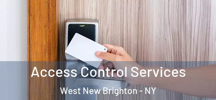  Access Control Services West New Brighton - NY