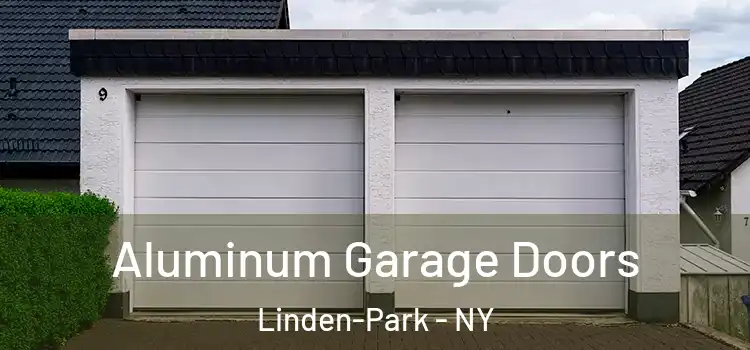 Aluminum Garage Doors Linden-Park - NY