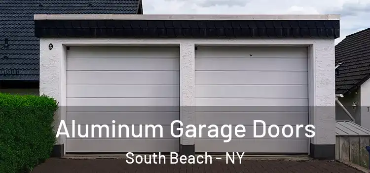  Aluminum Garage Doors South Beach - NY