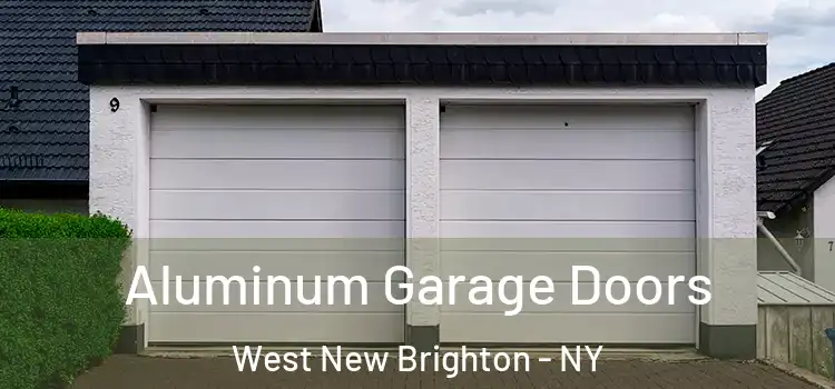 Aluminum Garage Doors West New Brighton - NY