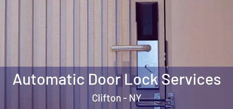  Automatic Door Lock Services Clifton - NY