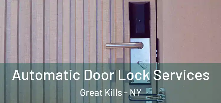  Automatic Door Lock Services Great Kills - NY