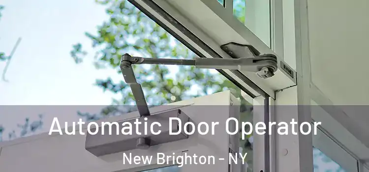  Automatic Door Operator New Brighton - NY