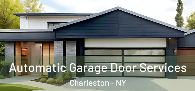  Automatic Garage Door Services Charleston - NY