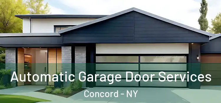 Automatic Garage Door Services Concord - NY