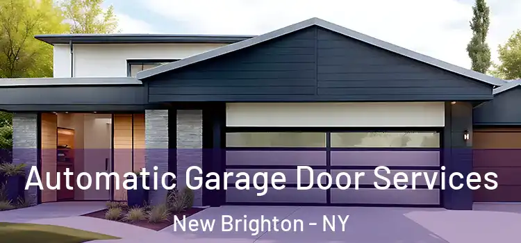  Automatic Garage Door Services New Brighton - NY