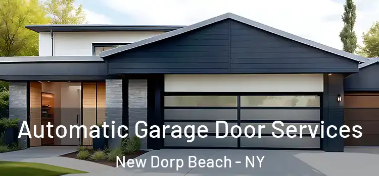  Automatic Garage Door Services New Dorp Beach - NY