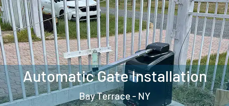 Automatic Gate Installation Bay Terrace - NY
