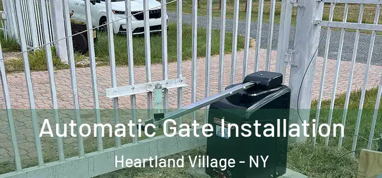  Automatic Gate Installation Heartland Village - NY