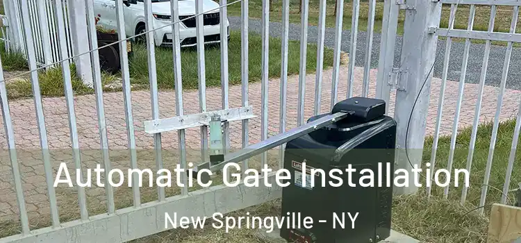  Automatic Gate Installation New Springville - NY