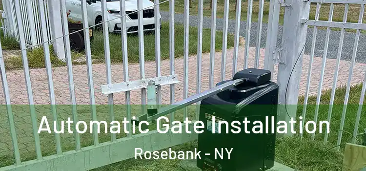  Automatic Gate Installation Rosebank - NY