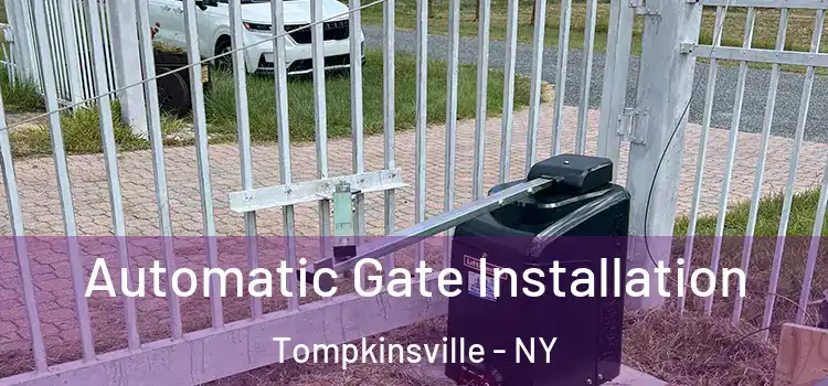  Automatic Gate Installation Tompkinsville - NY