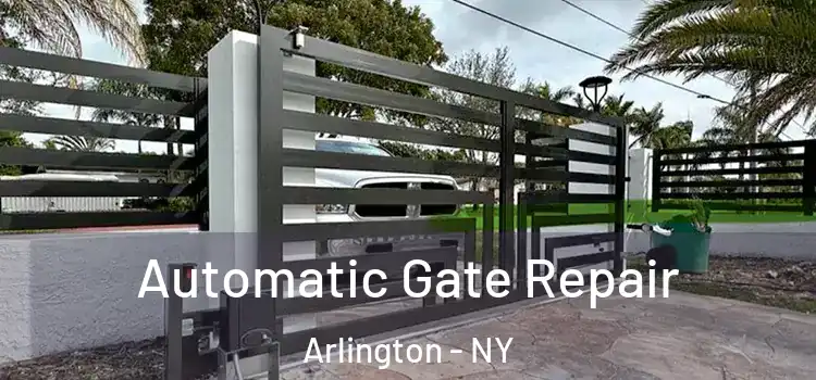  Automatic Gate Repair Arlington - NY