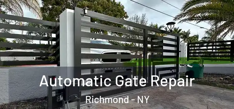Automatic Gate Repair Richmond - NY