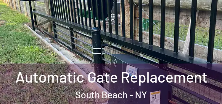 Automatic Gate Replacement South Beach - NY