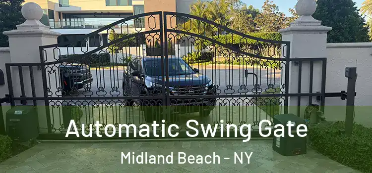  Automatic Swing Gate Midland Beach - NY