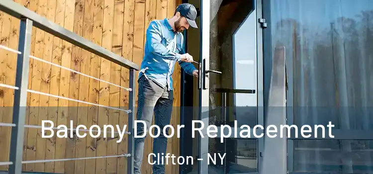  Balcony Door Replacement Clifton - NY