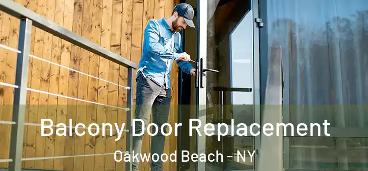  Balcony Door Replacement Oakwood Beach - NY