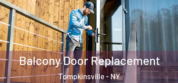  Balcony Door Replacement Tompkinsville - NY