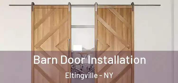 Barn Door Installation Eltingville - NY