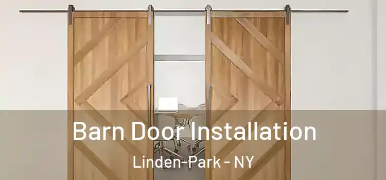  Barn Door Installation Linden-Park - NY