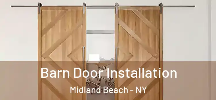  Barn Door Installation Midland Beach - NY