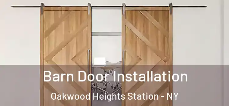  Barn Door Installation Oakwood Heights Station - NY