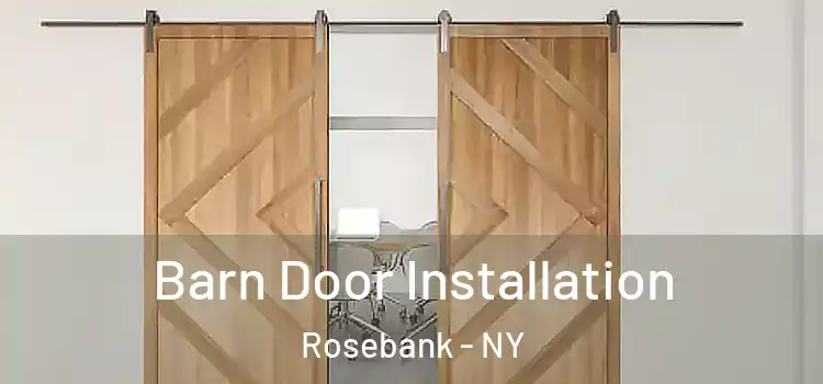  Barn Door Installation Rosebank - NY