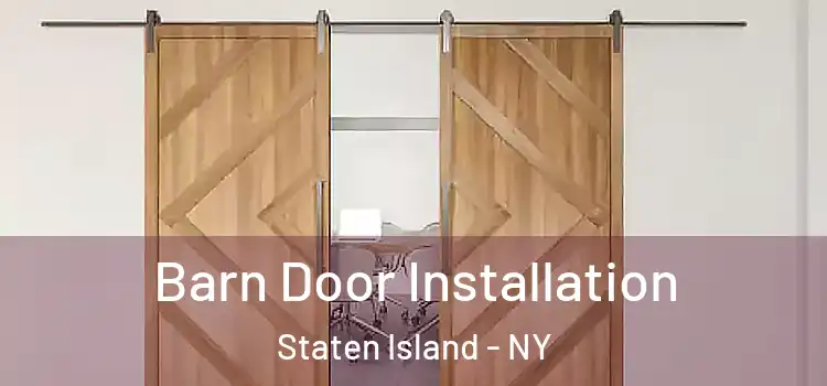  Barn Door Installation Staten Island - NY