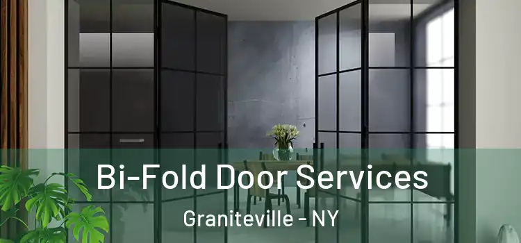  Bi-Fold Door Services Graniteville - NY