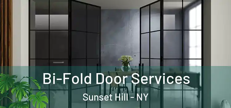  Bi-Fold Door Services Sunset Hill - NY