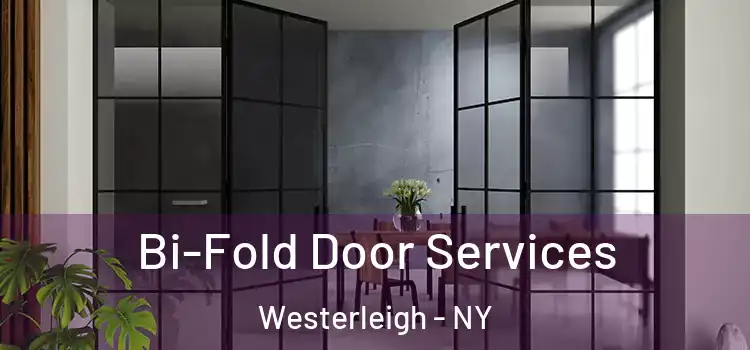  Bi-Fold Door Services Westerleigh - NY
