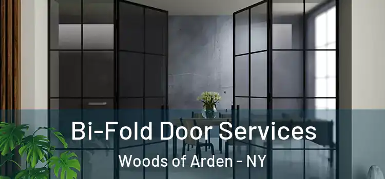 Bi-Fold Door Services Woods of Arden - NY