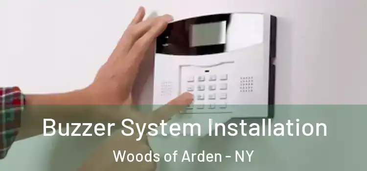 Buzzer System Installation Woods of Arden - NY