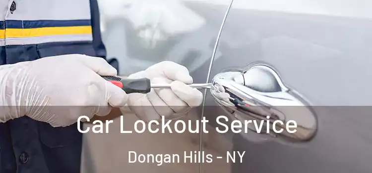 Car Lockout Service Dongan Hills - NY