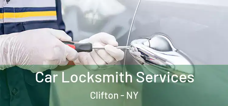  Car Locksmith Services Clifton - NY