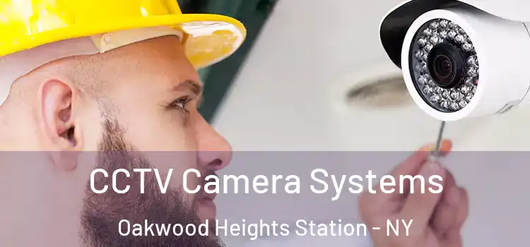  CCTV Camera Systems Oakwood Heights Station - NY