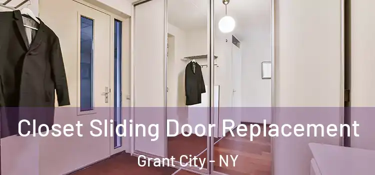  Closet Sliding Door Replacement Grant City - NY