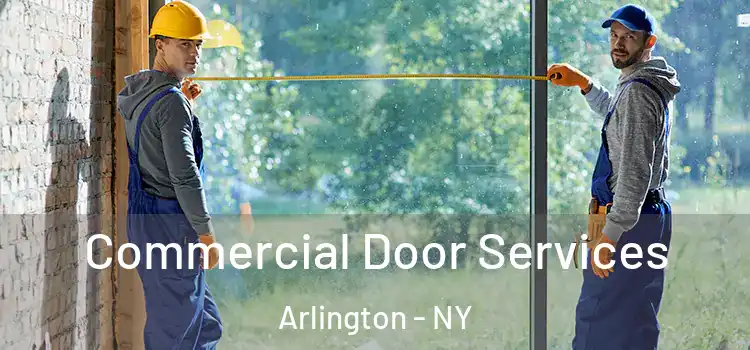 Commercial Door Services Arlington - NY