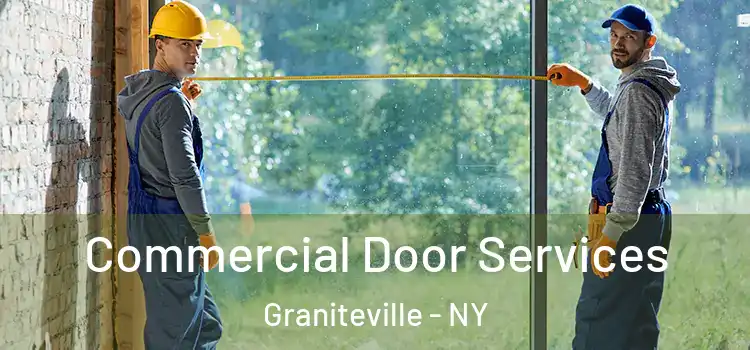 Commercial Door Services Graniteville - NY