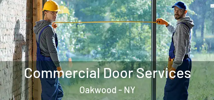 Commercial Door Services Oakwood - NY