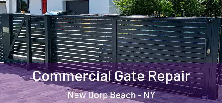 Commercial Gate Repair New Dorp Beach - NY