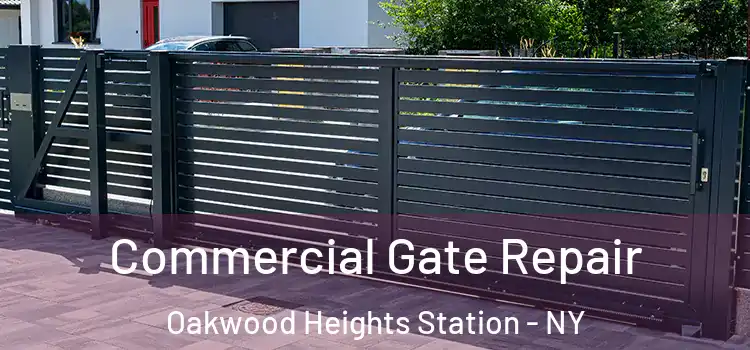  Commercial Gate Repair Oakwood Heights Station - NY