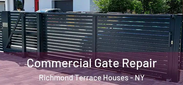  Commercial Gate Repair Richmond Terrace Houses - NY