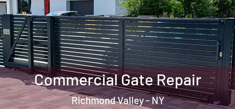 Commercial Gate Repair Richmond Valley - NY