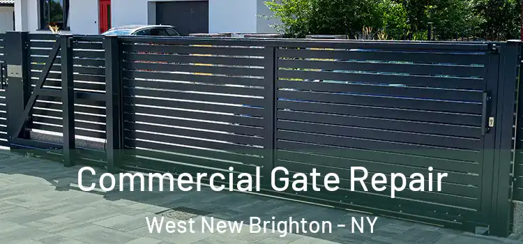 Commercial Gate Repair West New Brighton - NY
