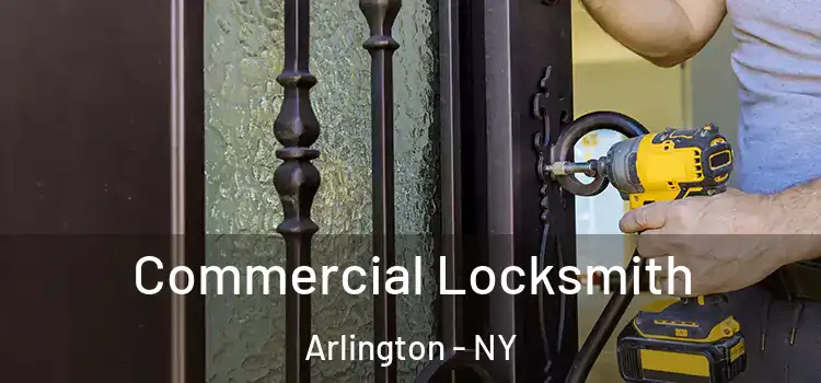  Commercial Locksmith Arlington - NY