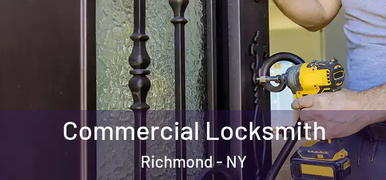  Commercial Locksmith Richmond - NY