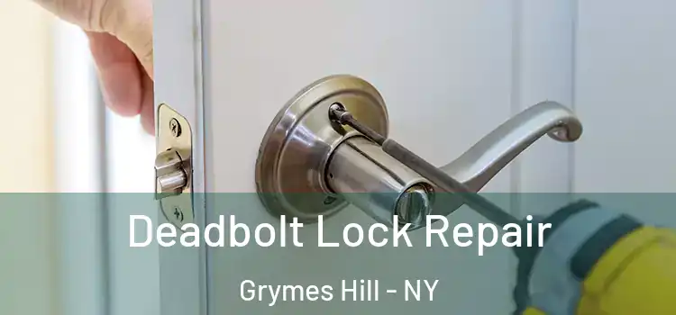  Deadbolt Lock Repair Grymes Hill - NY